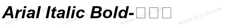 Arial Italic Bold字体转换 Arial Italic Bold字体转换